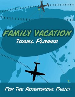 Family Vacation Travel Planner - Speedy Publishing Llc