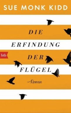 Die Erfindung der Flügel - Kidd, Sue Monk