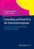 Controlling und Basel III in der Unternehmenspraxis