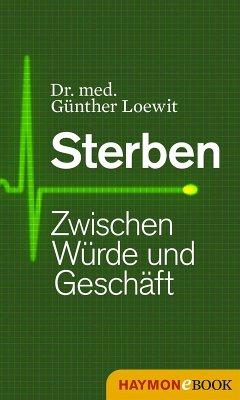 Sterben (eBook, ePUB) - Loewit, Günther