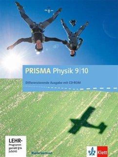 Prisma Physik. Ausgabe für Niedersachsen - Differenzierende Ausgabe. Schülerbuch mit Schüler-CD-ROM 9./10. Schuljahr