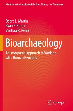 Bioarchaeology - Martin, Debra L.;Harrod, Ryan P;Pérez, Ventura R.