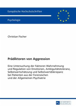 Prädiktoren von Aggression - Fischer, Christian