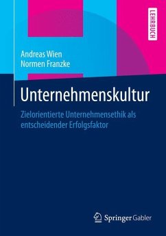 Unternehmenskultur - Wien, Andreas;Franzke, Normen