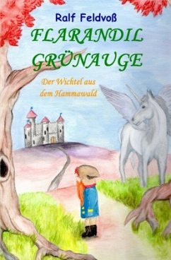 FLARANDIL GRÜNAUGE - Wallisch, Ralf