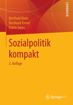 Sozialpolitik kompakt - Dietz, Berthold;Frevel, Bernhard;Toens, Katrin