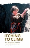 Itching to Climb Itching to Climb