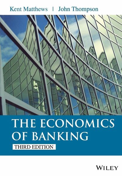 The Economics of Banking