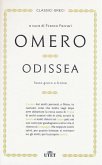 Odissea. Testo greco a fronte Odissea. Testo greco a fronte