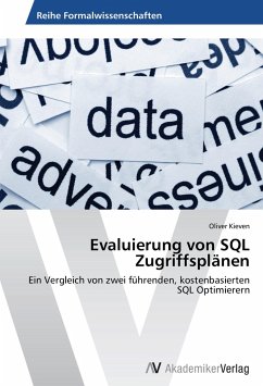 Evaluierung von SQL Zugriffsplänen - Kieven, Oliver