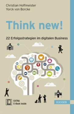 Think new! - Hoffmeister, Christian;Borcke, Yorck von