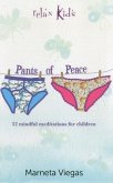 Relax Kids: Pants of Peace - 52 meditation tools for children