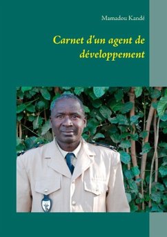 Carnet d'un agent de développement - Kandé, Mamadou