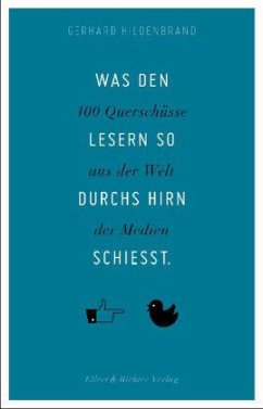 Cover Was den Lesern so durchs Hirn schießt.