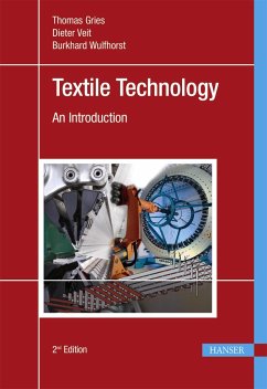 Textile Technology 2e: An Introduction - Gries, Thomas;Veit, Dieter