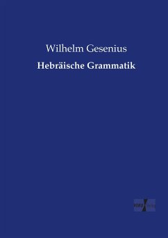 Hebräische Grammatik - Gesenius, Wilhelm