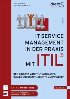 IT-Service-Management in der Praxis mit ITIL® - Beims, Martin;Ziegenbein, Michael