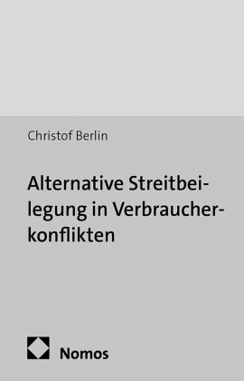 Alternative Streitbeilegung in Verbraucherkonflikten