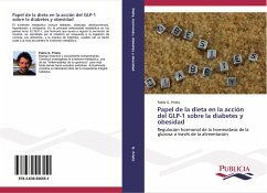 Papel de la dieta en la acción del GLP-1 sobre la diabetes y obesidad