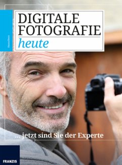 Digitale Fotografie heute - Haasz, Christian;Dorn, Ulrich