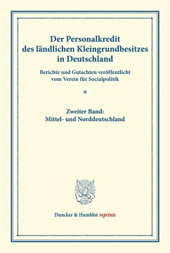 Der Personalkredit des ländlichen Kleingrundbesitzes in Deutschland.