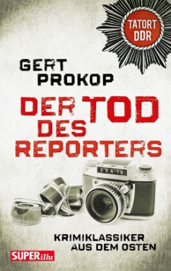 Der Tod des Reporters - Prokop, Gert