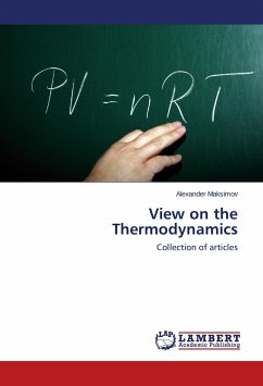 View on the Thermodynamics - Maksimov, Alexander