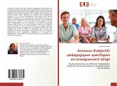 Annonce d'objectifs pédagogiques spécifiques en enseignement dirigé Annonce d'objectifs pédagogiques spécifiques en enseignement dirigé