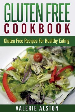 Gluten Free Cookbook - Alston, Valerie