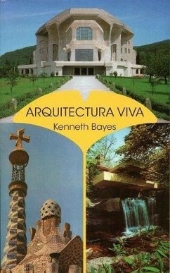 Arquitectura viva : ideas de Rudolf Steiner en la práctica - Bayes, Kenneth