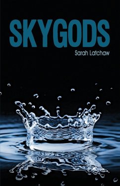 Skygods - Latchaw, Sarah