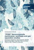 &quote;POSS&quote; Nanocomposite membranes: synthesis and gas separation studies