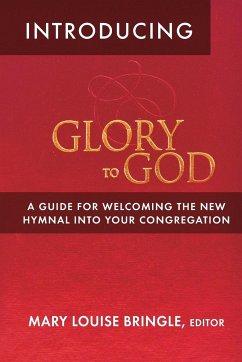 Introducing Glory to God - Bringle, Mary Louise