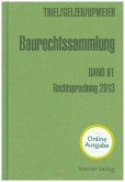 Bau- (BauR) und Architektenrecht / Baurechtssammlung 81