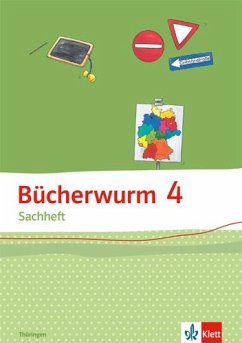 Bücherwurm Sachheft. Arbeitsheft 4. Schuljahr für Thüringen