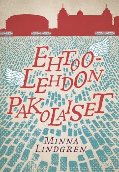 Ehtoolehdon pakolaiset (eBook, ePUB) - Lindgren, Minna