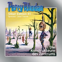 Die Konstrukteure des Zentrums / Perry Rhodan Silberedition Bd.41 (MP3-Download) - Darlton, Clark; Ewers, H.G.; Voltz, William