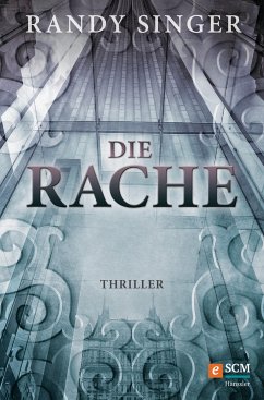 Die Rache (eBook, ePUB) - Singer, Randy