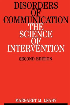 Disorders of Communication - Leahy, Margaret M