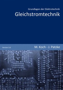 Gleichstromtechnik (eBook, ePUB) - Patzke, Joachim; Koch, Michael
