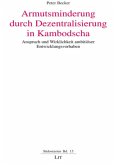 Armutsminderung durch Dezentralisierung in Kambodscha