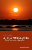 Letztes Aufbegehren Letztes Aufbegehren