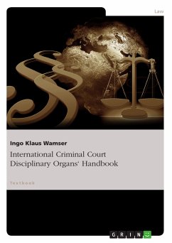 International Criminal Court Disciplinary Organs' Handbook (eBook, PDF)