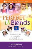 Perfect Lil Blends (eBook, ePUB)