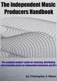Independent Music Producers Handbook (eBook, ePUB)
