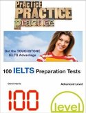 100 IELTS Preparation Tests - Advanced Level (eBook, ePUB)