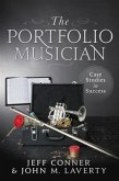 Portfolio Musician: Case Studies in Success (eBook, ePUB)
