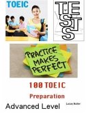 100 TOEIC Preparation Tests - Advanced Level (eBook, ePUB)