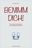 Benimm dich! (eBook, ePUB)