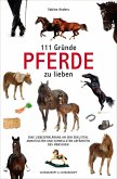 111 Gründe, Pferde zu lieben (eBook, ePUB)